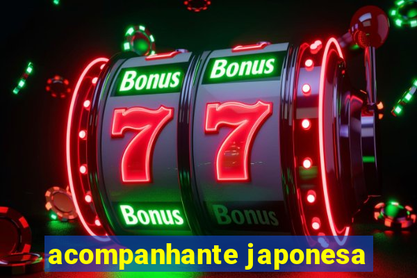 acompanhante japonesa